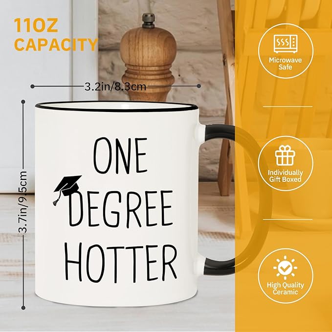 Graduation Gifts for Her, Him - 11oz Ceramic One Degree Hotter Mug - 2026 Funny College, Masters Degree, Phd, Nursing & Nurse, High School Grad Gifts for Women Men, Graduation Party Decorations