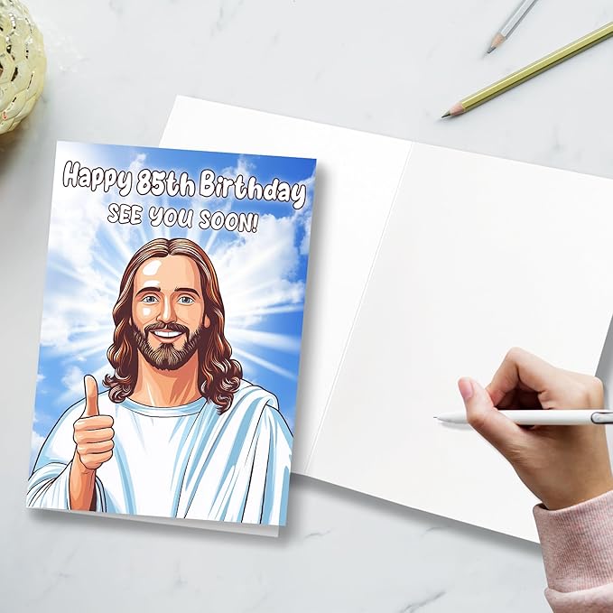 Happy 85th Birthday Funny Jesus Card – Hilarious Dark Humor Greeting for Elderly Men or Women, Funny 85th Birthday Cards for Women or Men