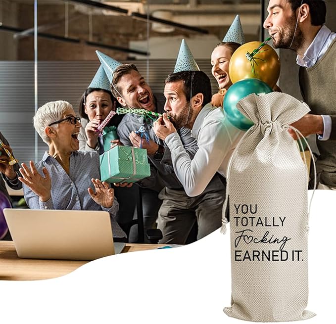 Funny New Job Gift Wine Bags, Going Away, New Job Gifts for Friends, Coworker & Boss, You Totally Fucking Earned It Funny, Promotion, Burlap Drawstring Wine Bag