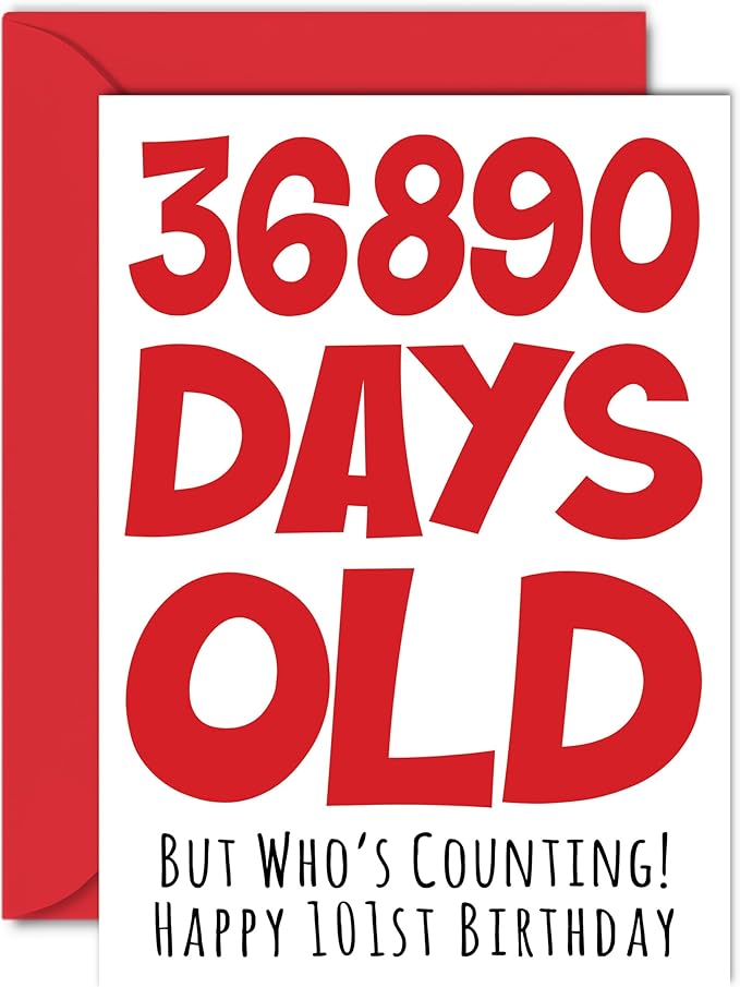 Stuff4 101st Birthday Card for Men Women Him Her - 36890 Days Old - Funny One-Hundred First Happy Birthday Card for Grandma Grandpa Gran Mom Dad, A5 Humor Joke Greeting Cards