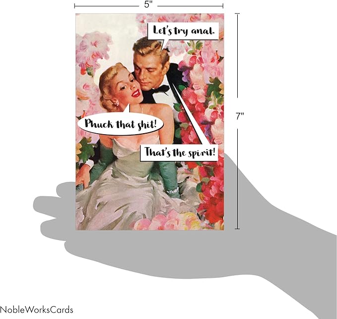 NobleWorks - Funny Birthday Greeting Card with 5 x 7 Inch Envelope (1 Card) Bday Try Anal C2327BDG