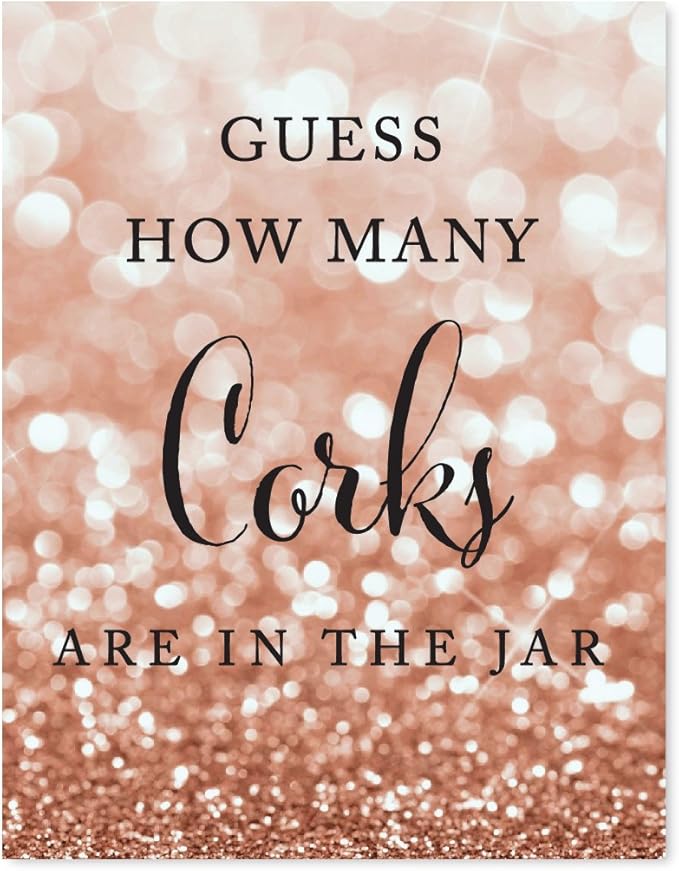 Andaz Press Wedding Party Signs, Glitzy Rose Gold Glitter, 8.5x11-inch, Guess How Many Corks Are in the Jar, 1-Pack, Bokeh Colored Party Supplies