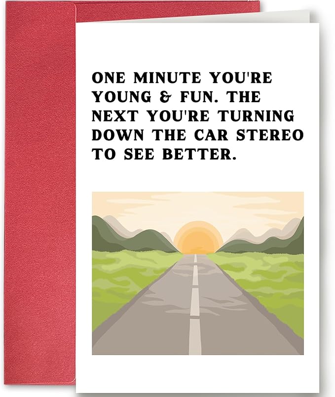 SuperShunhu Humor Getting Older Card for Men Woman, Funny Birthday Card for Friends, Rude 50th 60th 70th 80th Birthday Gift Card for Mom Dad, Turning Down The Car Stereo To See Better