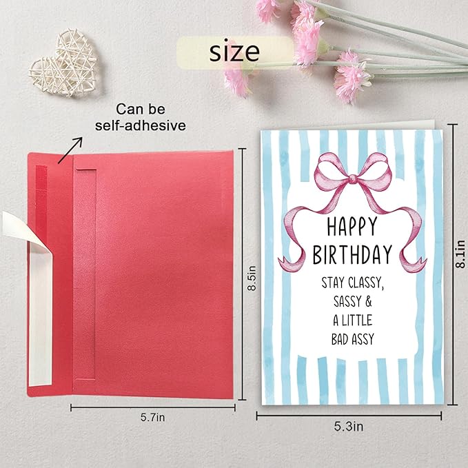 Stay Classy Birthday Card for Sister Daughter, Happy Birthday Card for Women Her, Funny Bday Gift for Bestie Friend, Stay Classy, Sassy & A Little Bad Assy