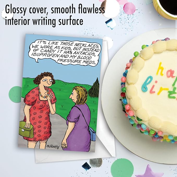 NobleWorks - 1 Funny Birthday Greeting Card w/ 5 x 7 Envelope For Women, Her - Bday Medicine Necklace C8710BDG