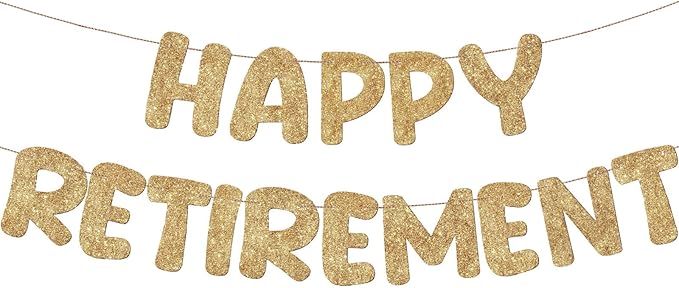 Fulmoon Pre Strung Happy Retirement Banner Glitter Retirement Sign Funny Official Retired Decor Party Decorations Supplies for Men Women Gifts (Champagne Gold)