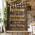 Customized Retirement Celebration Welcome Sign, Rustic Gold Retirement Celebration Sign, Cheers to Years of Work, Indoor/Outdoor Use - Multiple Sizes