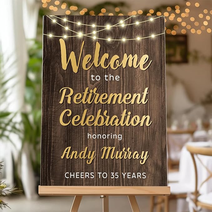 Customized Retirement Celebration Welcome Sign, Rustic Gold Retirement Celebration Sign, Cheers to Years of Work, Indoor/Outdoor Use - Multiple Sizes