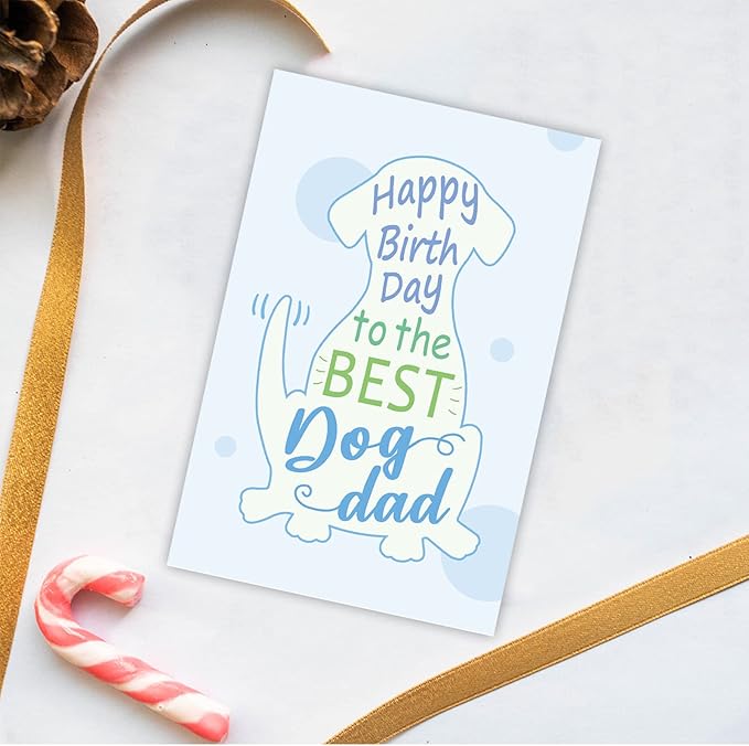 Dog Dad Birthday Card, Cute Greeting Card For Best Dog Dad, Funny Bday Card From The Pooch
