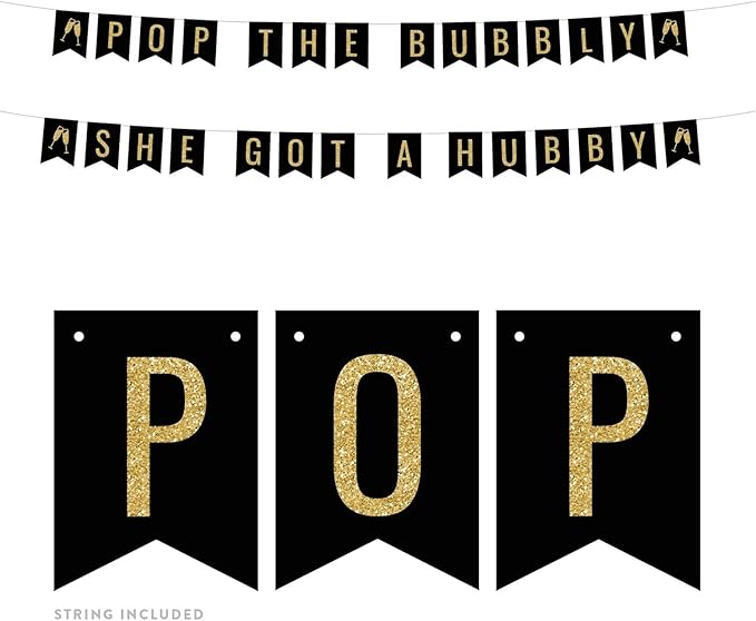 Andaz Press Faux Gold Glitter on Black Alcohol Party Banner Decorations, Pop The Bubbly She Got a Hubby, Champagne, Approx 5-Feet, 1-Set, Wedding Bridal Shower Bachelorette Hanging Pennant Decor