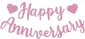 BEISHIDA Pink Happy Anniversary Banner, Pre-Strung - Glitter Happy Anniversary Banner,NO DIY - Glitter Garland Sign for Wedding Engagement Party Decorations & Decor