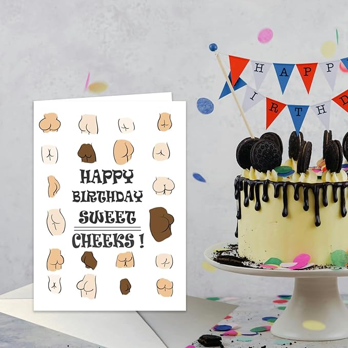 Funny Birthday Cards For Women or Men - Funny Rude Adult Theme Birthday Card for Men Friend - Dirty Adult Friend Birthday Card for Male 'Happy Birthday Sweet Cheeks'