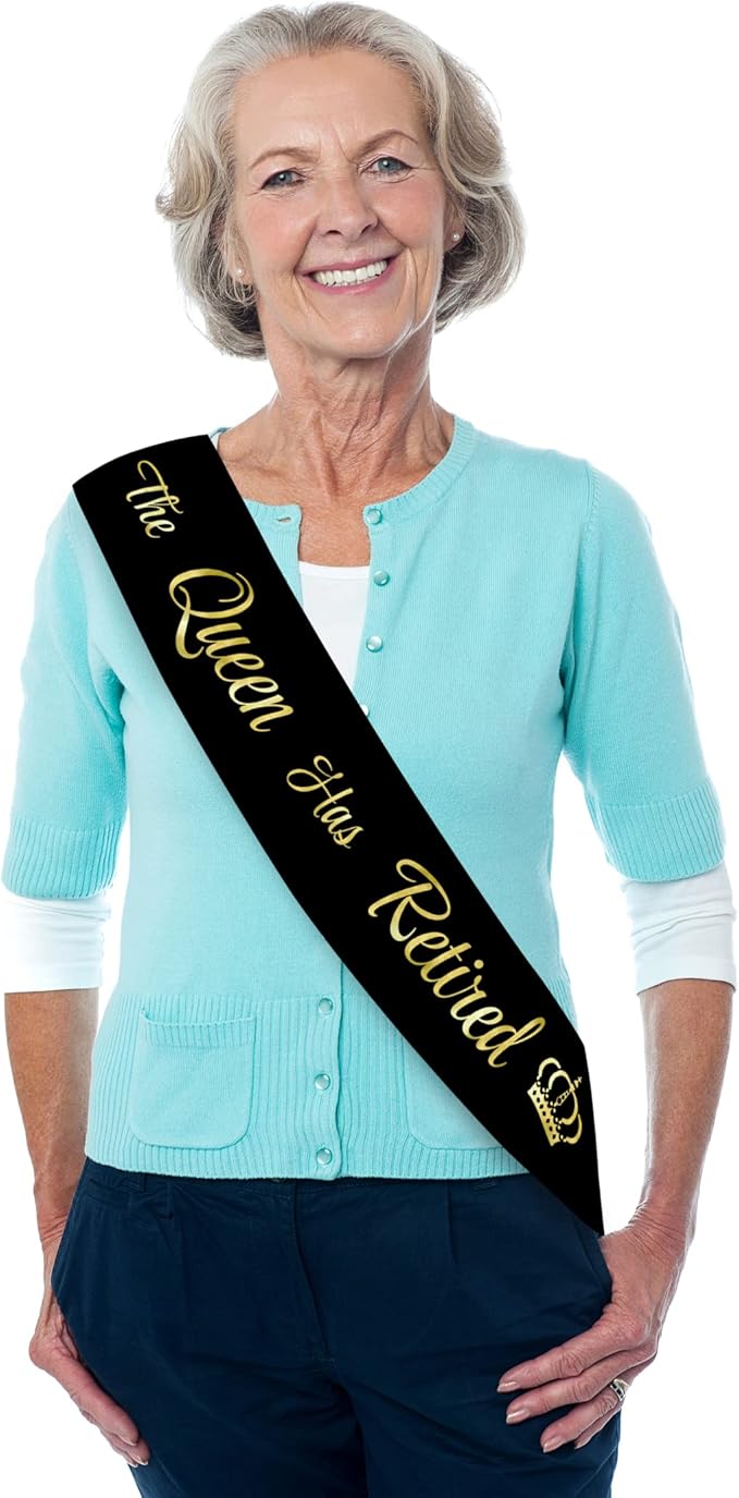 The Queen Has Retired Sash – Gold Foil Retirement Sash for Women. Great for Retirement Party and Events