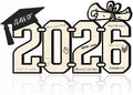 Class of 2026 Graduation Wood Sign, Grad Celebration Keepsake Party Centerpiece & Photo Booth Prop Graduate Gift for College/High School