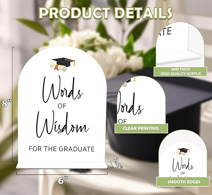 Graduation Words of Wisdom Sign, 6 x 8 Inch White Arch Acrylic Grad Party Sign with Holder, Graduation Party Sign for Class of 2026, Grad Decor, High School College Party Supplies - DL03