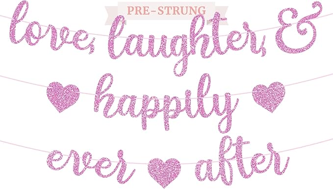 Pre-Strung Love Laughter & Happily Ever After Banner - NO DIY - Pink Glitter Bachelorette Wedding Bridal Party Banner - Pre-Strung Garland on 8 ft Strand - Pink Bachelorette Bridal Engagement Party