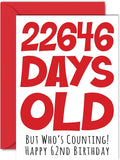 Stuff4 62nd Birthday Card for Men Women Him Her - 22646 Days Old - Funny Sixty-Two Sixty-Second Happy Birthday Card for Uncle Aunt Grandma Grandpa Mom Dad, A5 Humor Joke Greeting Cards