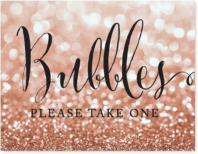 Andaz Press Wedding Party Signs, Glitzy Rose Gold Glitter, 8.5x11-inch, Bubbles Please Take One Sign, 1-Pack, Bokeh Colored Party Supplies