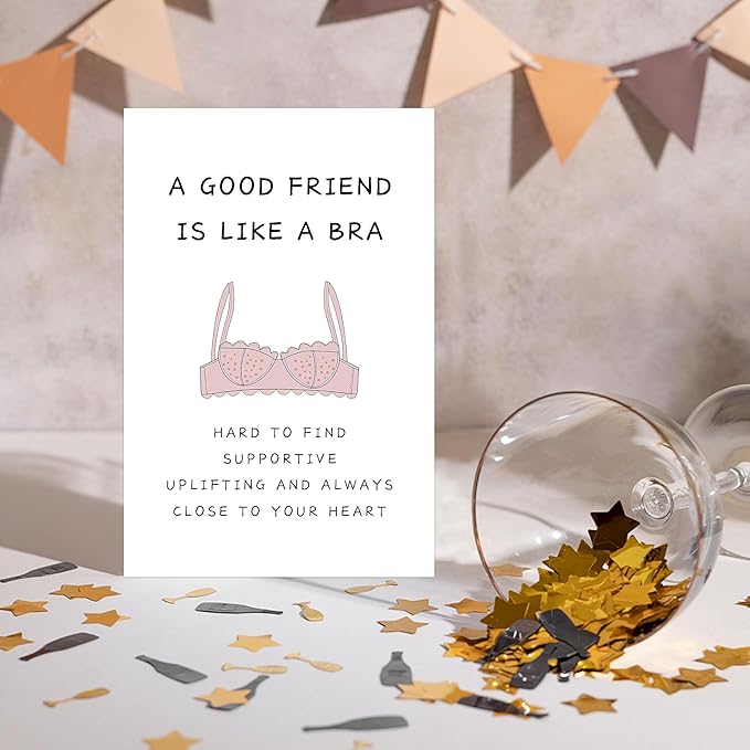 Funny Birthday Card for Women, BBF, Sister, 'A Good Friend Is Like A Bra' Friendship Card for Bridesmaid