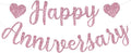 Happy Anniversary Banner, Glitter Happy Anniversary Decorations No DIY Anniversarys Decor for Wedding Anniversarys Party Decorations(Rose Gold)