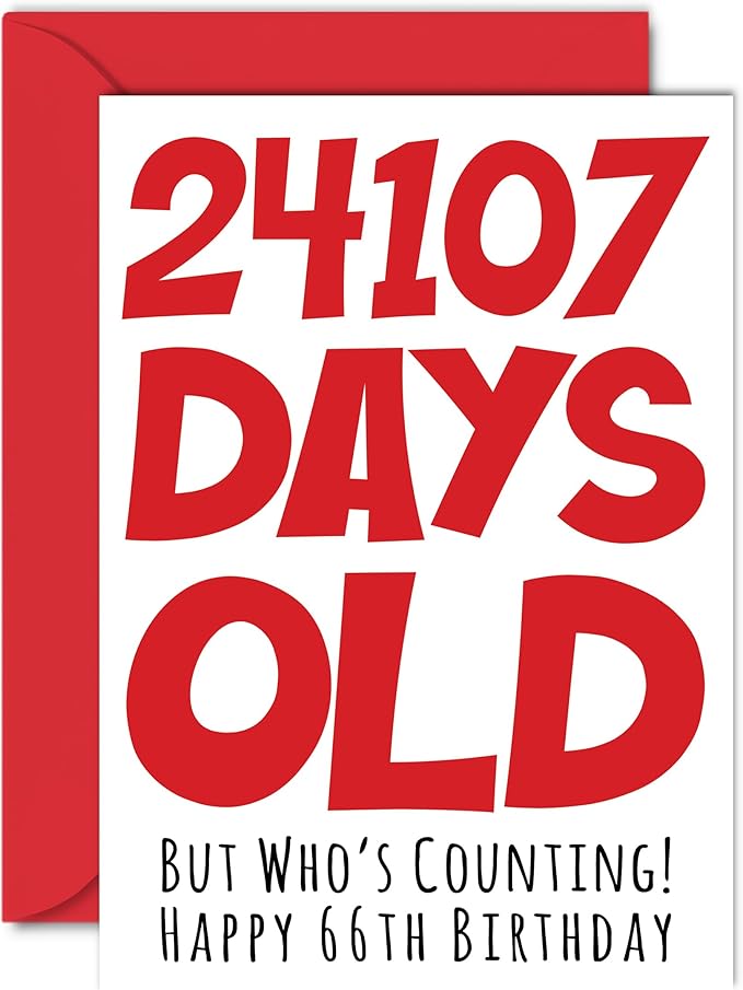 Stuff4 66th Birthday Card for Men Women Him Her - 24107 Days Old - Funny Sixty-Six Sixty-Sixth Happy Birthday Card for Uncle Aunt Grandma Grandpa Mom Dad, A5 Humor Joke Greeting Cards