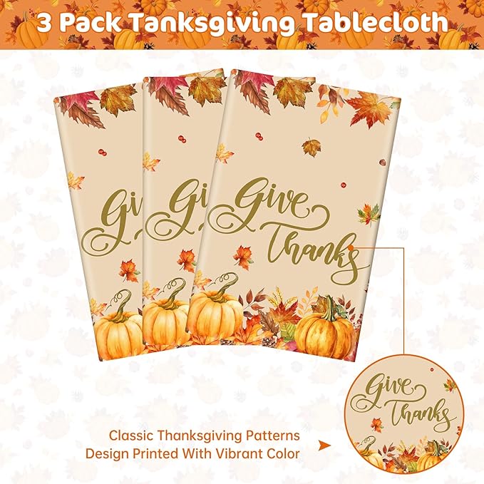 3 Pcs Thanksgiving Tablecloth Disposable - Fall Give Thanks Table cloth, Rectangle Plastic Maple Leaf Pumpkin Table Cover for Fall Harvest Thanksgiving Party Decorations Supplies Favors, 54x108 Inch