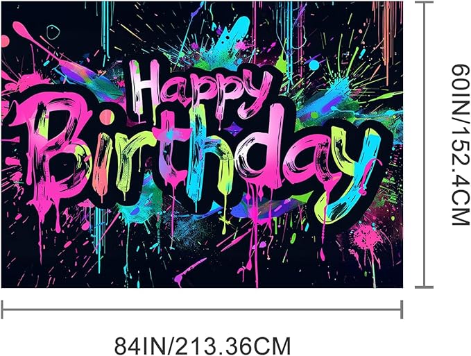 Neon Happy Birthday Banner 84x60 Inch Photography Backdrops Party Background Decorations Colorful Graffiti Splash Paint Kids Birthday Supplies Glow in The Dark