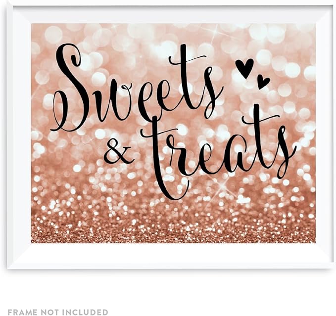 Andaz Press Wedding Party Signs, Glitzy Rose Gold Glitter, 8.5x11-inch, Sweets & Treats, 1-Pack, Bokeh Colored Party Supplies, Dessert Table Sign