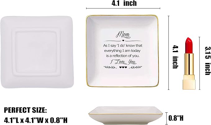 As I Say I Do Know That Everything I Am Today Is A Reflection of You,Gifts for Mother Of The Bride,Ceramic Jewelry Holder Ring Dish Trinket Box Tray-Thank You,Wedding Gifts for Mom,Bridal Shower Gifts