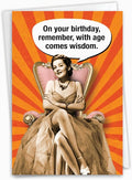 NobleWorks - Funny Birthday Greeting Card with 5 x 7 Inch Envelope (1 Card) Bday Woman Age Wisdom C8150BDG