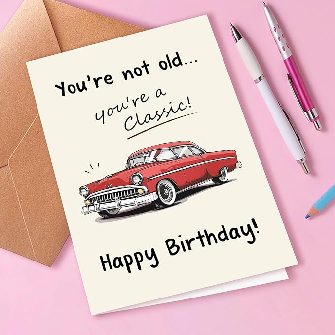 Funny Birthday Card for Husband, You Are Not Old, You Are A Classic, Vintage Birthday Cards for Men, Classic Car Birthday Card for Dad | Boyfriend | Grandpa, Birthday Gifts for Boyfriend | Friend | Husband, Decorations for Men