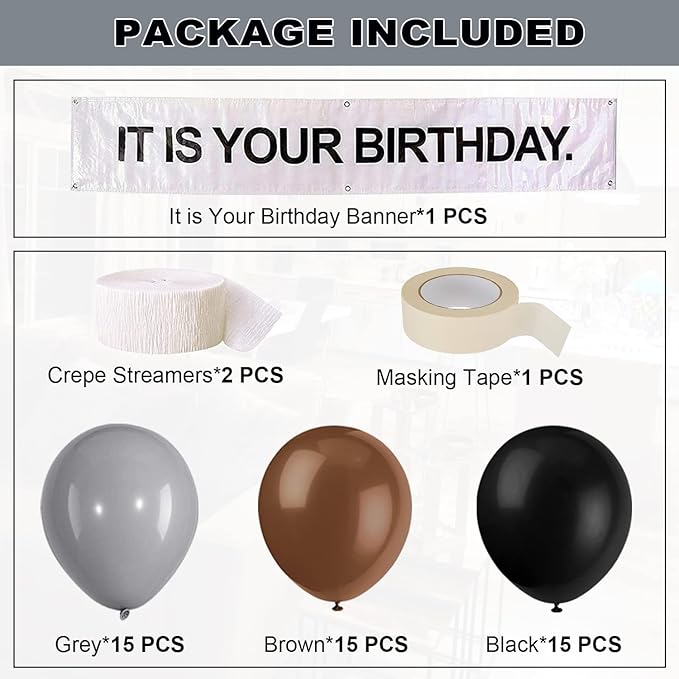 It is Your Birthday Banner, The Office Theme Infamous Husband Birthday Party Decorations,Grey Brown Black Latex Balloons,White Crepe Streamer Rolls + Tape,The Office Birthday Decorations 49Pcs Kit
