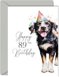 89th Birthday Cards for Women Men - Party Dog - Happy Birthday Card for 89 Year Old Woman Man Grandma Grandpa Mom Dad Auntie Uncle Cousin, A5 Bday Greeting Cards