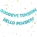 Retirement Banner Pre-Strung GOODBYE TENSION HELLO PENSION Banner Glitter Retirement Party Supplies Decorations for Women Men Office Home Decor (Turquoise)