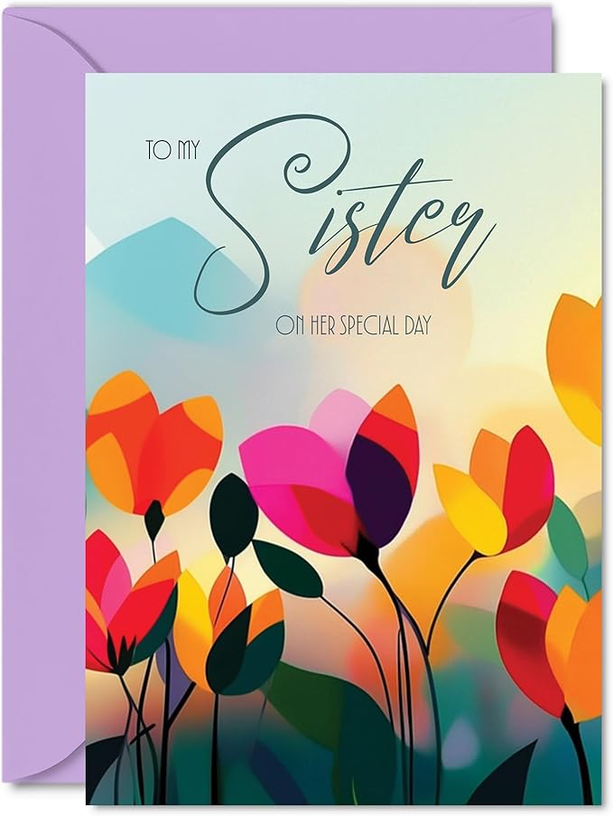 Sister Birthday Card - Vibrant Summer Flowers - Vivid Happy Birthday Card for Sister from Brother Sibling, 5x7 Inch Female Floral Bday Golden Greeting Cards