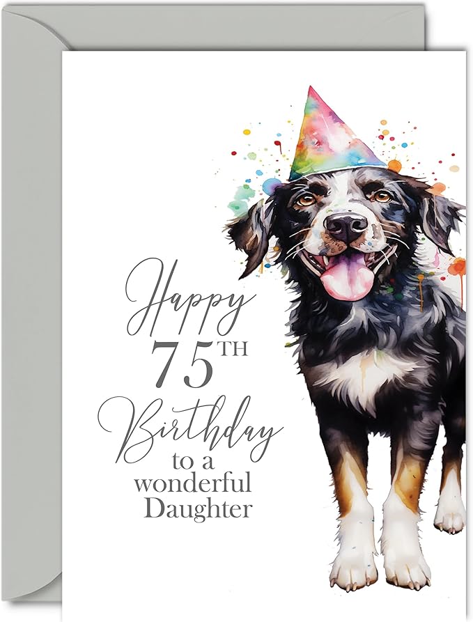 75th Birthday Cards for Daughter - Party Dog - Happy Birthday Card for 75 Year Old Daughter from Mum Dad, 5x7 Inch Bday Woman Women Her Greeting Cards Gift for Daughter Birthday Gifts