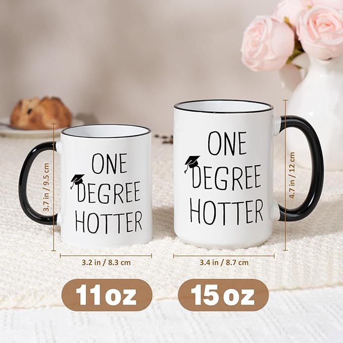 Graduation Gifts for Her, Him - 15oz Ceramic One Degree Hotter Mug - 2026 Funny College, Masters Degree, Phd, Nursing & Nurse, High School Grad Gifts for Women Men, Graduation Party Decorations
