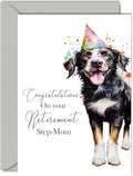 Retirement Card for Step Mom - Party Dog - Leaving Cards for Step Mom from Son Daughter, Congratulations on your Retirement, 5x7 Inch Greeting Cards