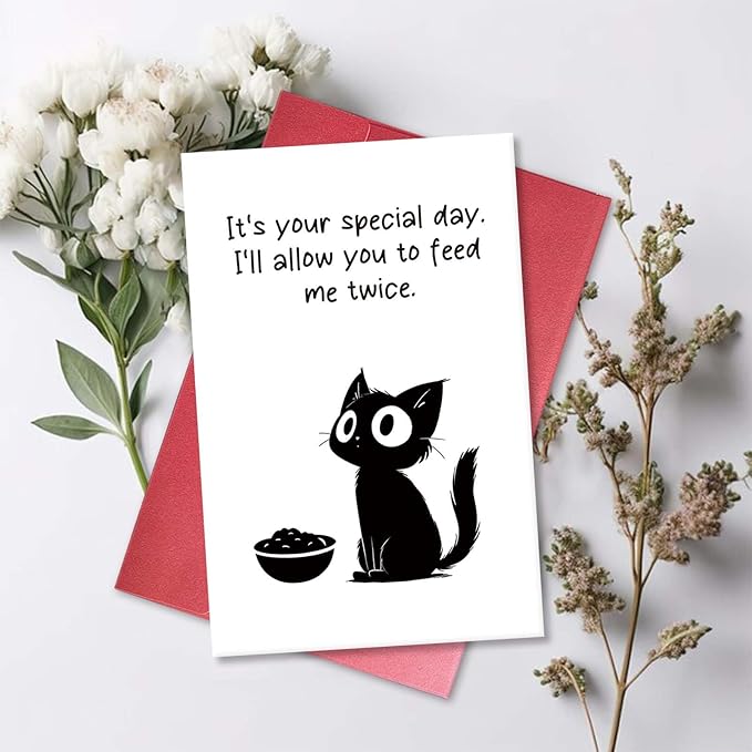 Cheeky Birthday Card from Cat, Funny Anniversary Card for Cat Lover, Humorous Special Day Gift for Woman Man