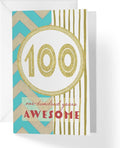 100th Birthday Card with Envelope - Gold Stripes Turquoise Chevron one-hundred years of awesome heartfelt message | 5”x7.5” | (Single Card)