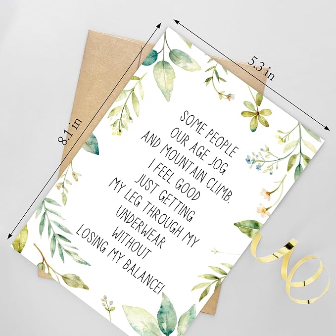 Humorous Getting Older Birthday Card, Funny Aging Birthday Card for Friend Family Coworker, Just Because Cards for Men Women