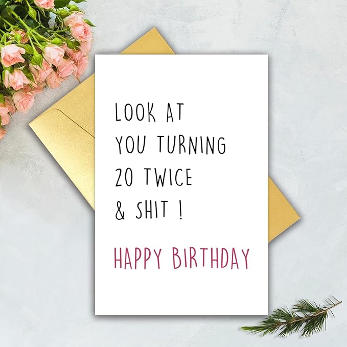 Funny 40th Birthday Card, Rude 40 Year Old Birthday Card&Gift for Huaband Wife Dad Mom Brother Sister Best Friend Bestie Coworker, Hillarious Born In 1985 Gift