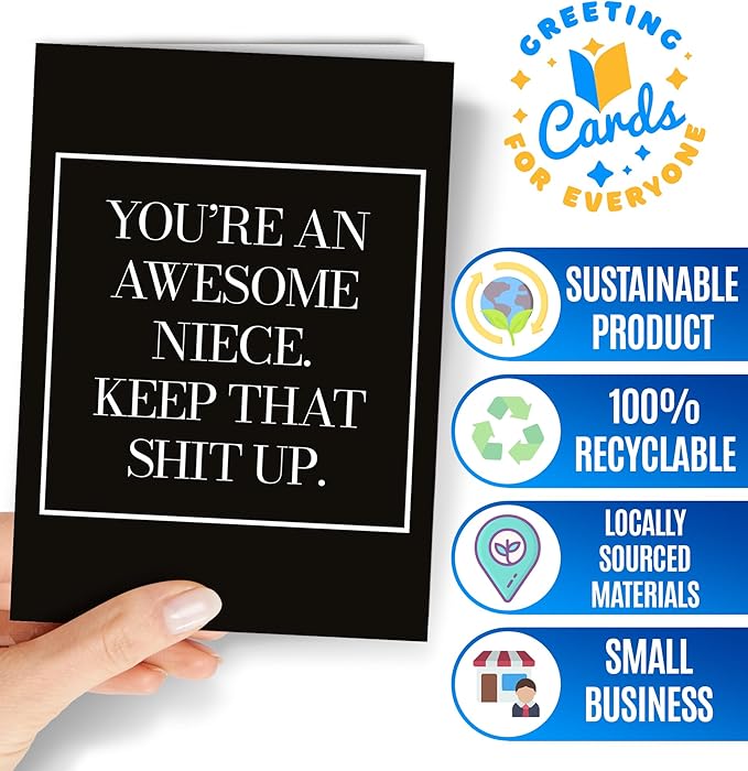 Greeting Cards for Everyone Funny Niece Birthday Card - Niece Bday Card from Aunt or Uncle - Graduation, Mother's Day, Christmas - Joke and Rude Happy Birthday Adult, Teenage