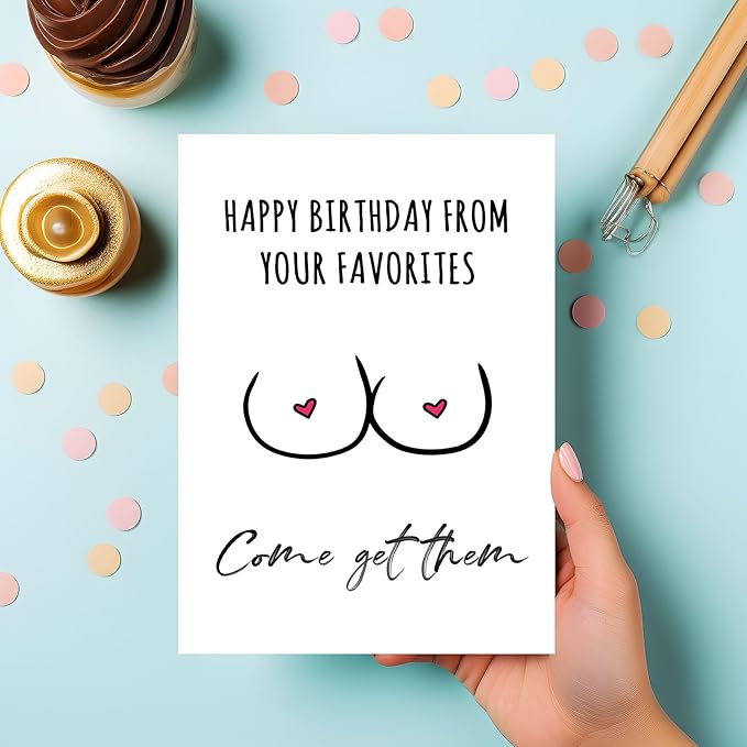 PIUST Funny Birthday Card for Husband, Sexy Birthday Gift for Boyfriend, Rude Bday card for fiance, Happy birthday from your favorites Come Get Them card (34)