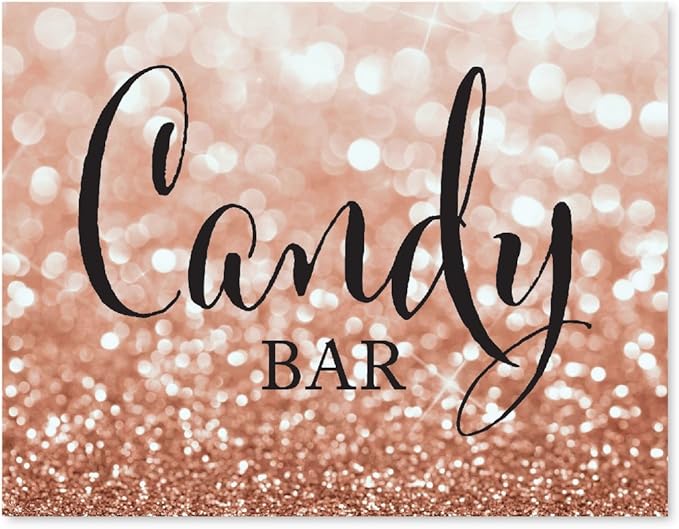 Andaz Press Wedding Party Signs, Glitzy Rose Gold Glitter, 8.5x11-inch, Candy Bar Reception Dessert Table Sign, 1-Pack, Bokeh Colored Party Supplies