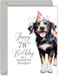 78th Birthday Cards for Daughter - Party Dog - Happy Birthday Card for 78 Year Old Daughter from Dad Mum, 5x7 Inch Bday Women Woman Her Greeting Cards Gift for Daughter Birthday Gifts