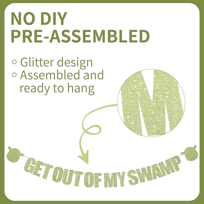 Light Green Glitter Get Out Of My Swamp Banner,NO DIY, Pre-Strung Birthday Party Banner Funny Housewarming Party Decorations Green Birthday Party Supplies