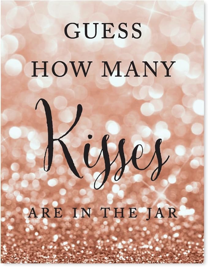 Andaz Press Wedding Party Signs, Glitzy Rose Gold Glitter, 8.5x11-inch, Guess How Many Kisses Are in the Jar, 1-Pack, Bokeh Colored Party Supplies
