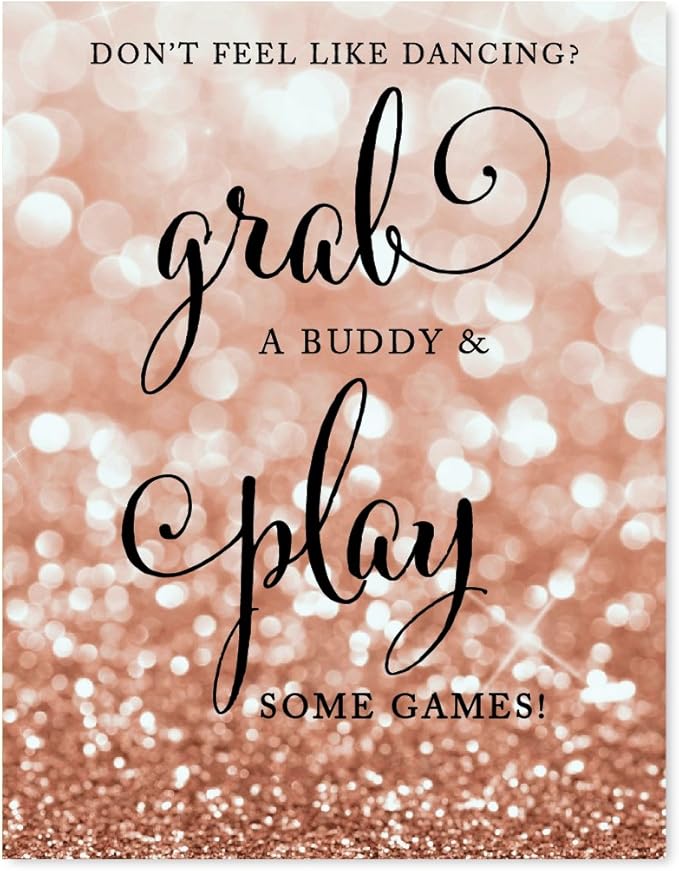Andaz Press Wedding Party Signs, Glitzy Rose Gold Glitter, 8.5x11-inch, Don't Feel Like Dancing? Grab a Buddy and Play Some Games!, 1-Pack, Bokeh Colored Party Supplies