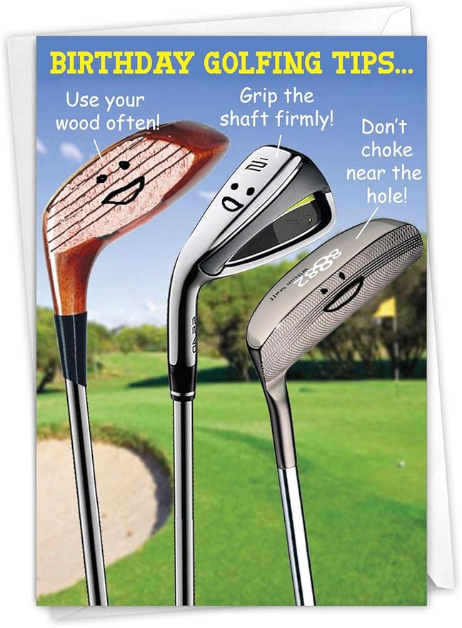 NobleWorks - Funny Men's Happy Birthday Card with Envelope - Golf Humor Greeting Card for Men, Husband - Sports Advice, Comic Stationery - Golfing Tips 9002